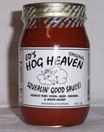 Ed's Hog Heaven Squealin' Good Sauce - Hot and Spicy