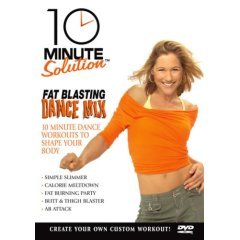 10 Minute Solution - Fat Blasting Dance Mix