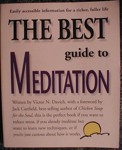 The Best Guide to Meditation