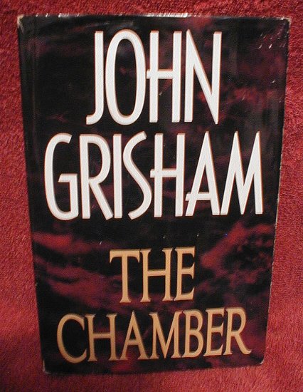 The Chamber by John Grisham Hardcover