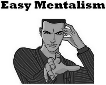 Easy Mentalism (and Hyponsis!)