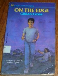 ON THE EDGE BY GILLIAN CROSS