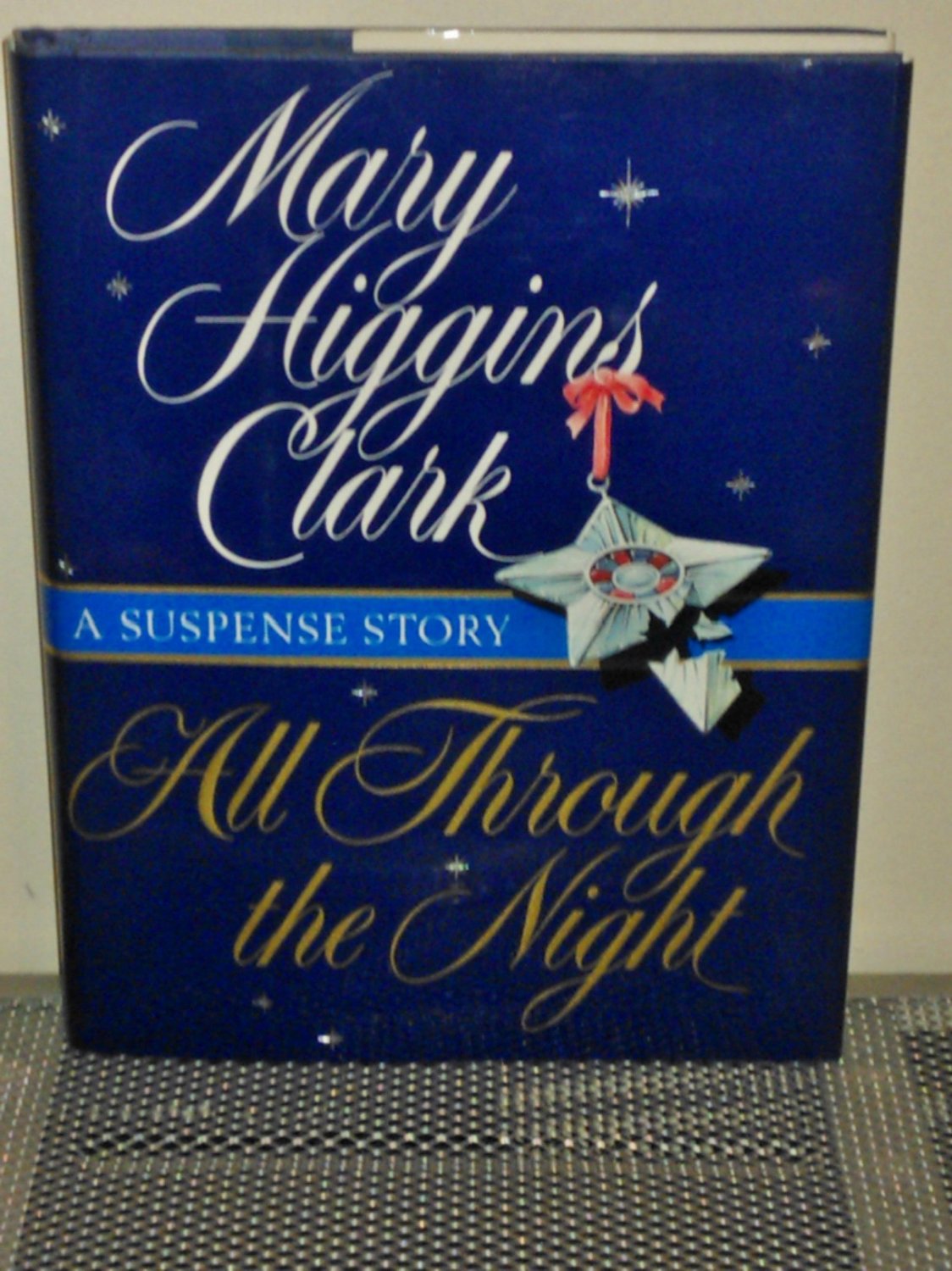 All Through the Night by Mary Clark Higgins (1998 Hardcover)1124 x 1500