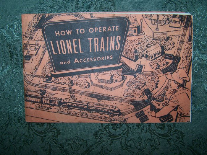 "How To Operate Lionel Trains & Accessories" Copyright 1953