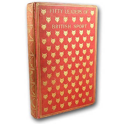FIFTY LEADERS OF BRITISH SPORT - 1904