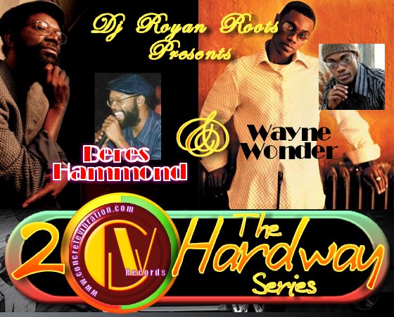 2 the Hardway Beres Hammond Wayne Wonder