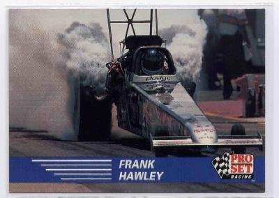 1991 Pro Set NHRA Frank Hawley Racing Card #58 (CK0075)