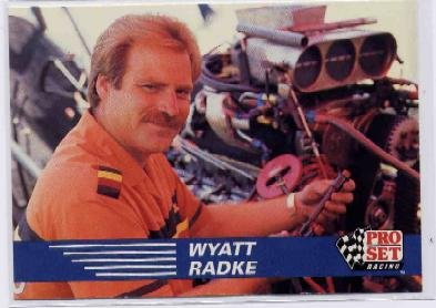 1991 Pro Set NHRA Wyatt Radke Racing Card #117 (CK0075)