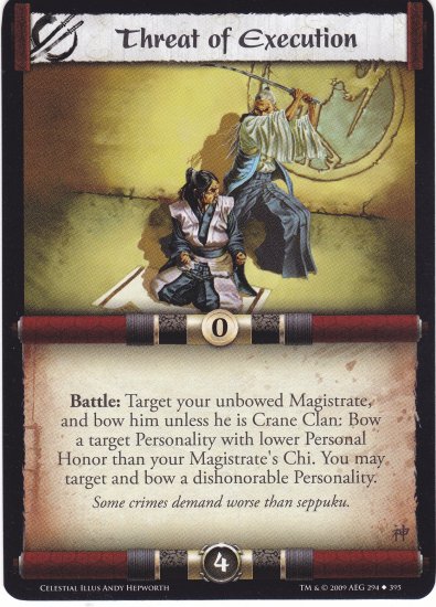 Threat of Execution (L5R) - Near Mint