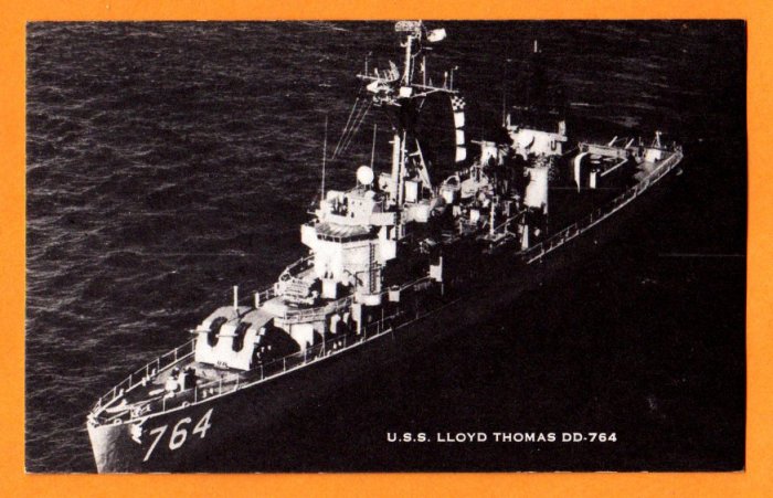 USS LLOYD THOMAS DD-764 Destroyer Navy Ship Postcard