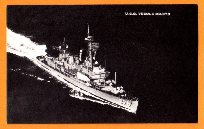 USS VESOLE DD0878 Destroyer Navy Ship Postcard