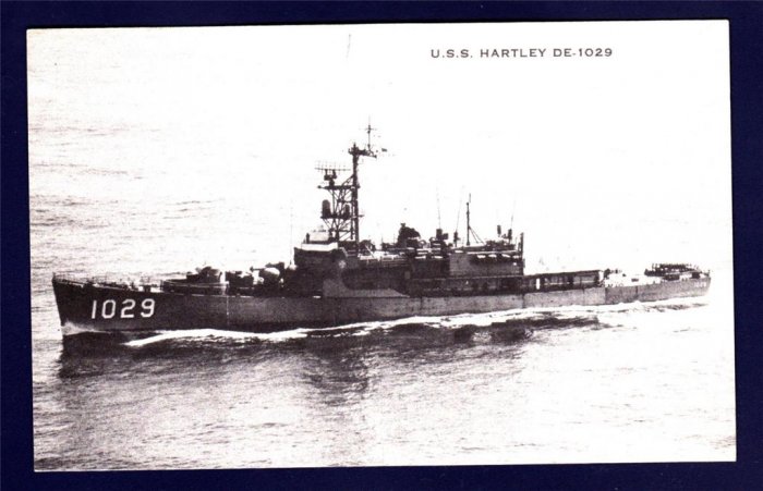 USS HARTLEY DE-1029 Destroyer Escort Navy Ship Postcard