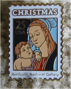 Madonna Child Mary Boticelli Stamp pin lapel hat 2399