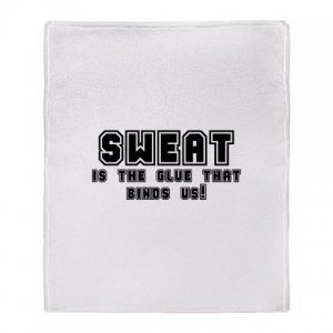 SWEAT, the glue that binds us | stadium blanket