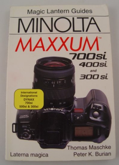 Hove Foto Complete Users Guide for Minolta Maxxum 700si, 400si, 300si