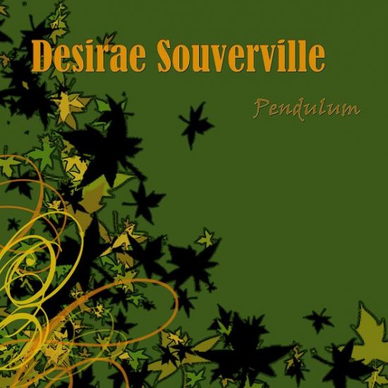 Desirae Souverville - Pendulum