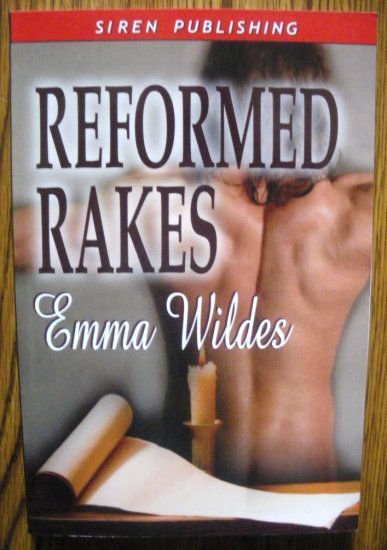 REFORMED RAKES by Emma Wildes