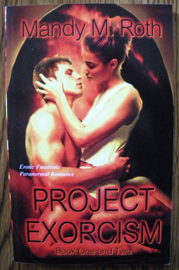 PROJECT EXORCISM by Mandy M. Roth