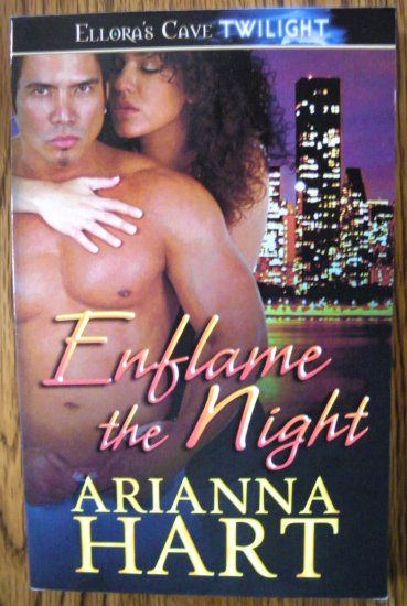 ENFLAME THE NIGHT by Arianna Hart