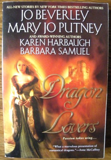 DRAGON LOVERS by Jo Beverley, Mary Jo Putney, Karen Harbaugh, & Barbara Samuel