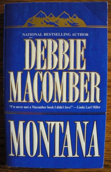 MONTANA by Debbie Macomber