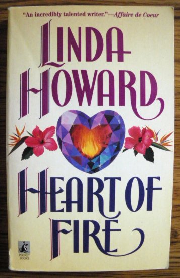 HEART OF FIRE by Linda Howard