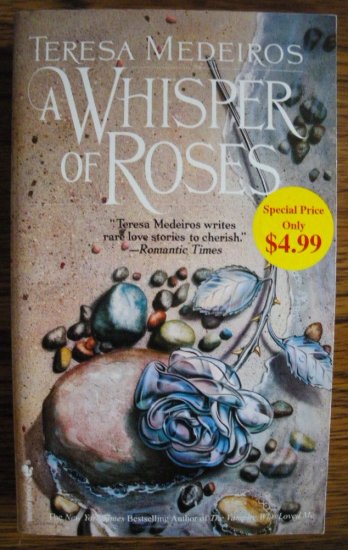 A WHISPER OF ROSES by Teresa Medeiros