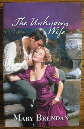 THE UNKNOWN WIFE by Mary Brendan