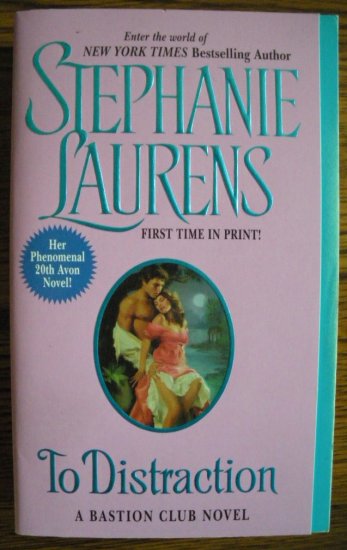 TO DISTRACTION by Stephanie Laurens