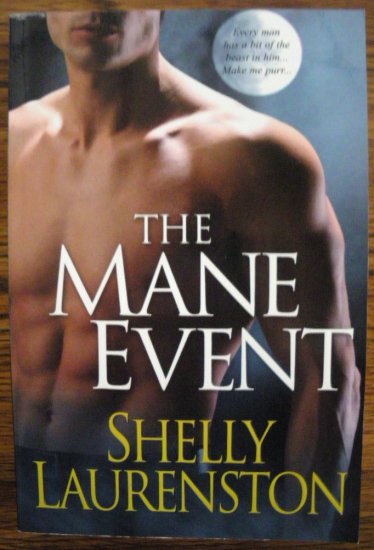 THE MANE EVENT by Shelly Laurenston