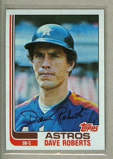 1982 Topps Baseball #218 Dave Roberts Astros Pack Fresh