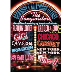 Broadway & Hollywood Legends - The Songwriters - Kander & Ebb and Alan Jay Lerner - NEW DVD