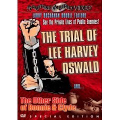 The Trial of Lee Harvey Oswald - The Other Side of Bonnie & Clyde - NEW DVD