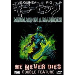 Guinea Pig Collection - Mermaid In A Manhole - He Never Dies - NEW DVD