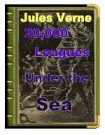 20000 Leagues Under The Sea By Jules Verne