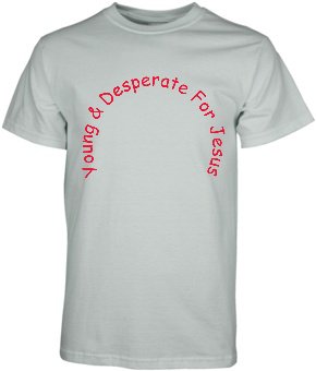 Young & Desperate For Jesus Youth size White w/ red