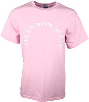 Young & Desperate For Jesus Youth size pink