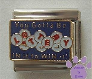 LOTTERY Italian Charm You Gotta Be IN it to WIN it