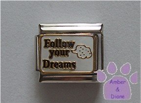 Follow your Dreams Italian Charm on white glitter enamel