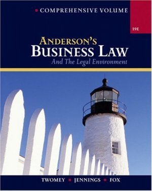 Anderson's Business Law and the Legal Environment 19th by David Twomey 0324271123