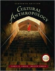 Cultural Anthropology / Edition 11 by Carol R. Ember 0131116363