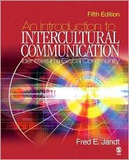 Introduction to Intercultural Communication / Ed 5 by Jandt 1412914426