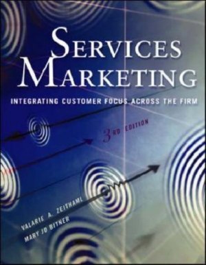 Services Marketing 3rd by Valarie Zeithaml 0072471425