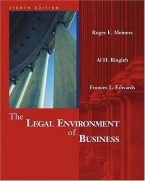 The Legal Environment of Business 8th by Meiners 0324121512