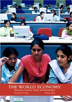 World Economy: Resources Location Trade and Development 4th by Frederick Stutz 0131478044