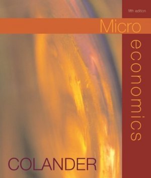 Microeconomics 5th by David C. Colander 007288326X