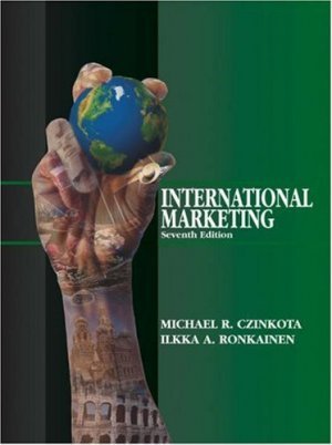 International Marketing 7th by Ilkka A. Ronkainen 0324190468