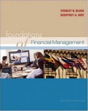 Foundation of Financial Management 11th by Stanley B. Block 0072977922