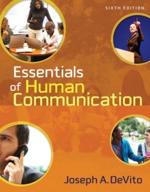Essentials of Human Communication 6th by Joseph A. DeVito 0205491464