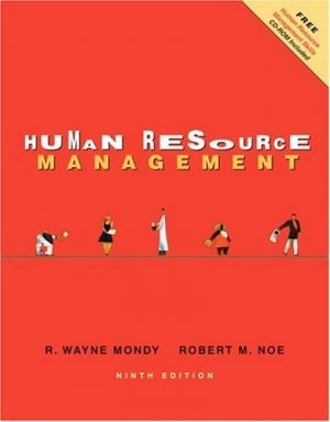 Human Resource Management 9th by R. Wayne Mondy 0131602586